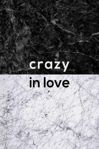 Crazy In Love Marble Quote