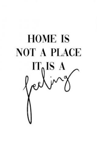 Home Is A Feeling