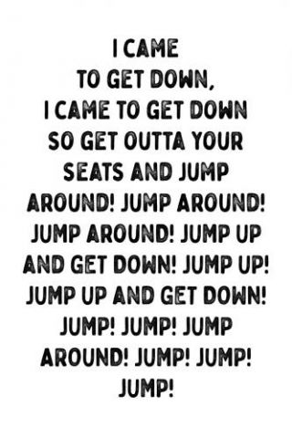 Jump Around!