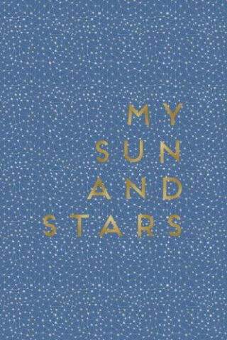 My Sun & Stars