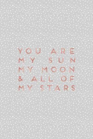 Sun, Moon & Stars Love Quote