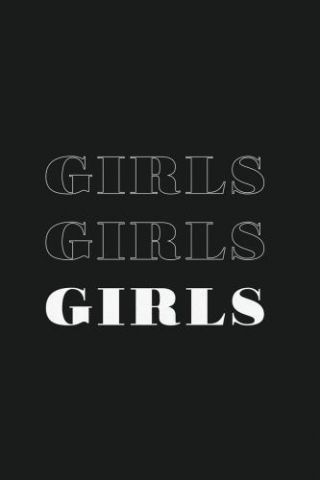 Motivational Quotes - Girls Girls Girls