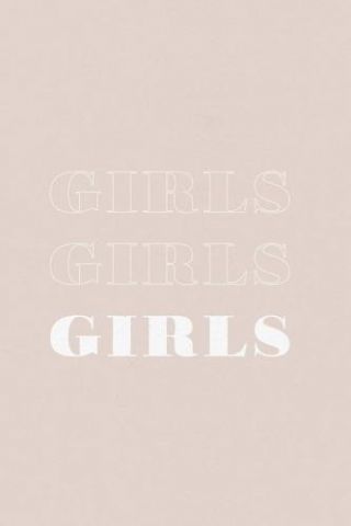 Motivational Quotes - Girls Girls Girls Beige