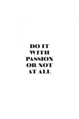 Motivational Quotes - With Passion