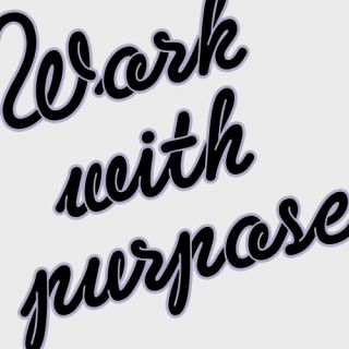 Work With Purpose