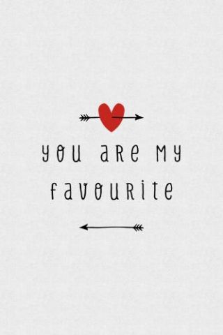 You Are My Favourite